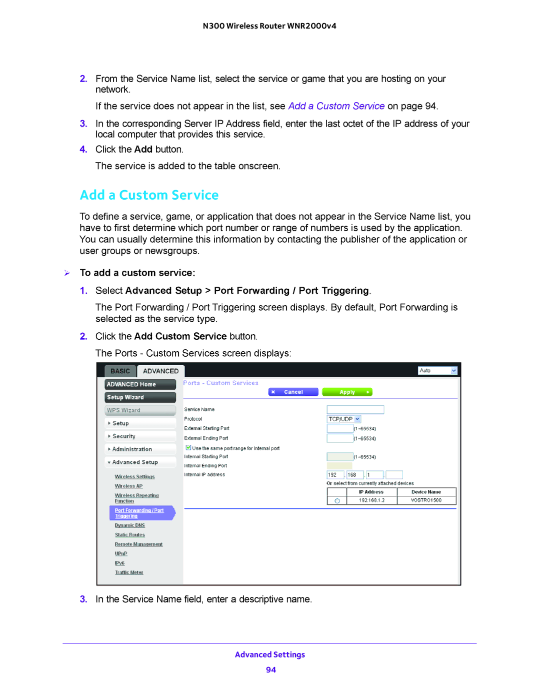 NETGEAR WNR200v4 user manual Add a Custom Service, Click the Add Custom Service button 