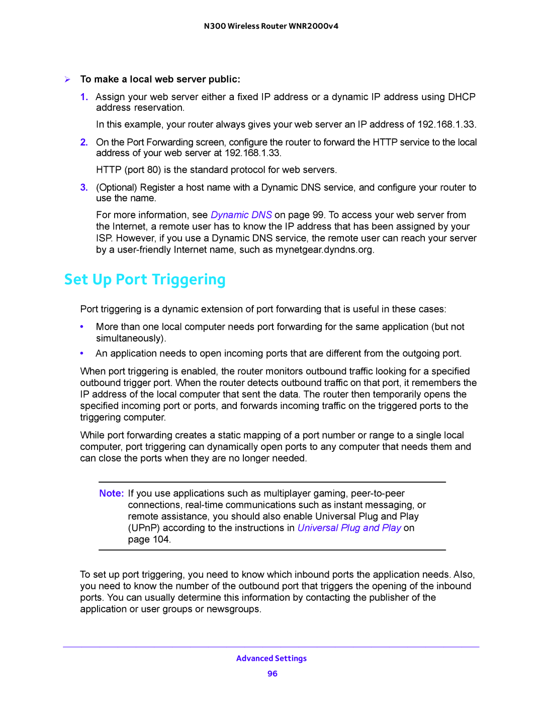 NETGEAR WNR200v4 user manual Set Up Port Triggering,  To make a local web server public 