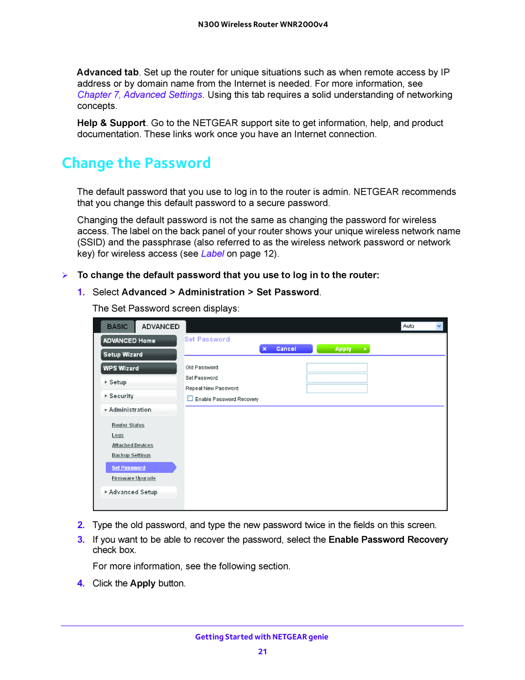 NETGEAR WNR200v4 user manual Change the Password,  To change the default password that you use to log in to the router 