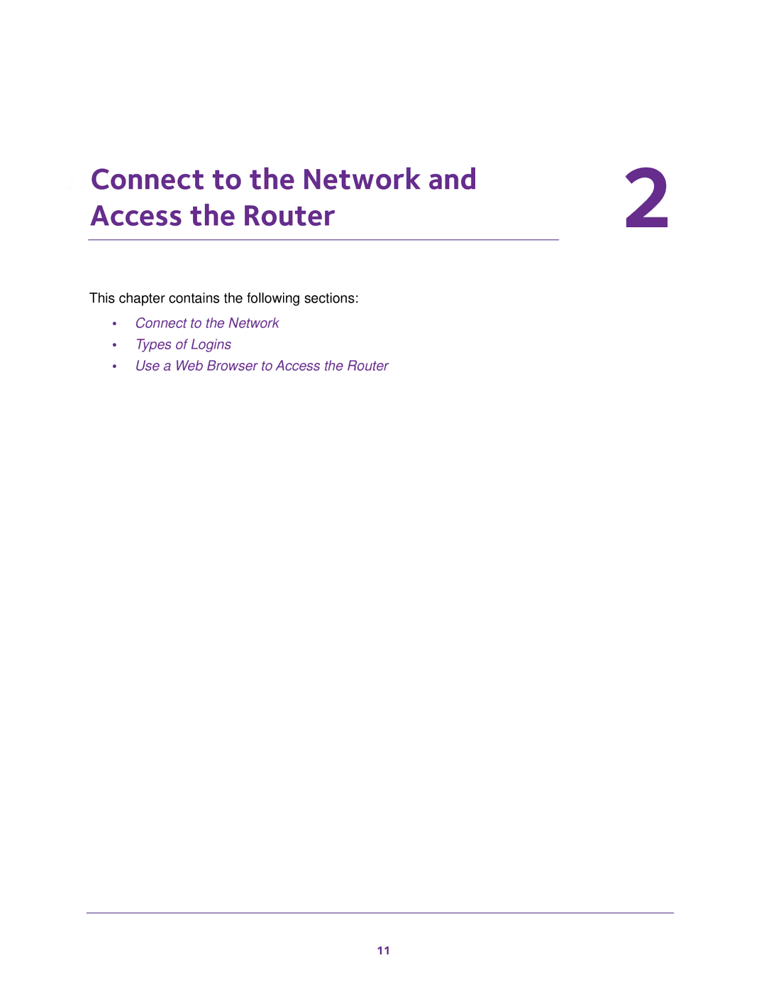 NETGEAR JWNR2010v5, WNR2020, WNR618, WNR614, JWNR2000v5, JNR1010V2 user manual Connect to the Network Access the Router 