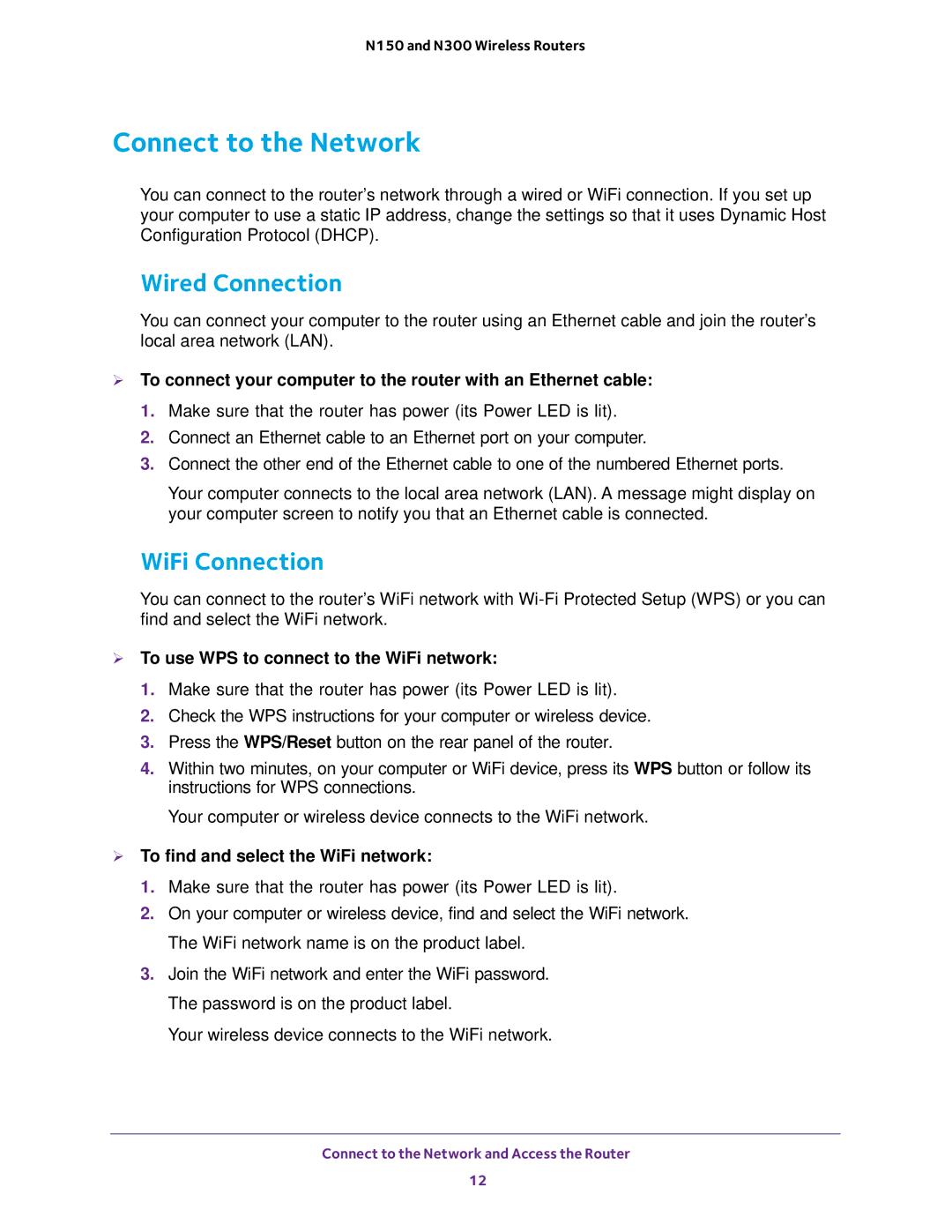 NETGEAR JWNR2000v5 Connect to the Network, Wired Connection, WiFi Connection,  To use WPS to connect to the WiFi network 