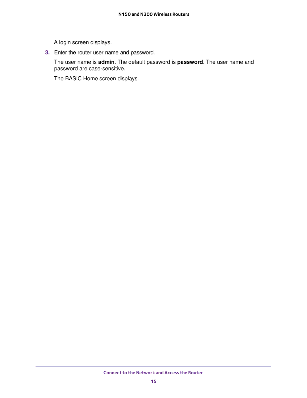 NETGEAR WNR618, WNR2020, WNR614, JWNR2010v5, JWNR2000v5, JNR1010V2 user manual Connect to the Network and Access the Router 