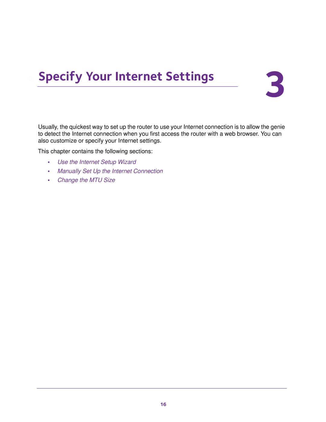 NETGEAR WNR614, WNR2020, WNR618, JWNR2010v5, JWNR2000v5, JNR1010V2 user manual Specify Your Internet Settings 