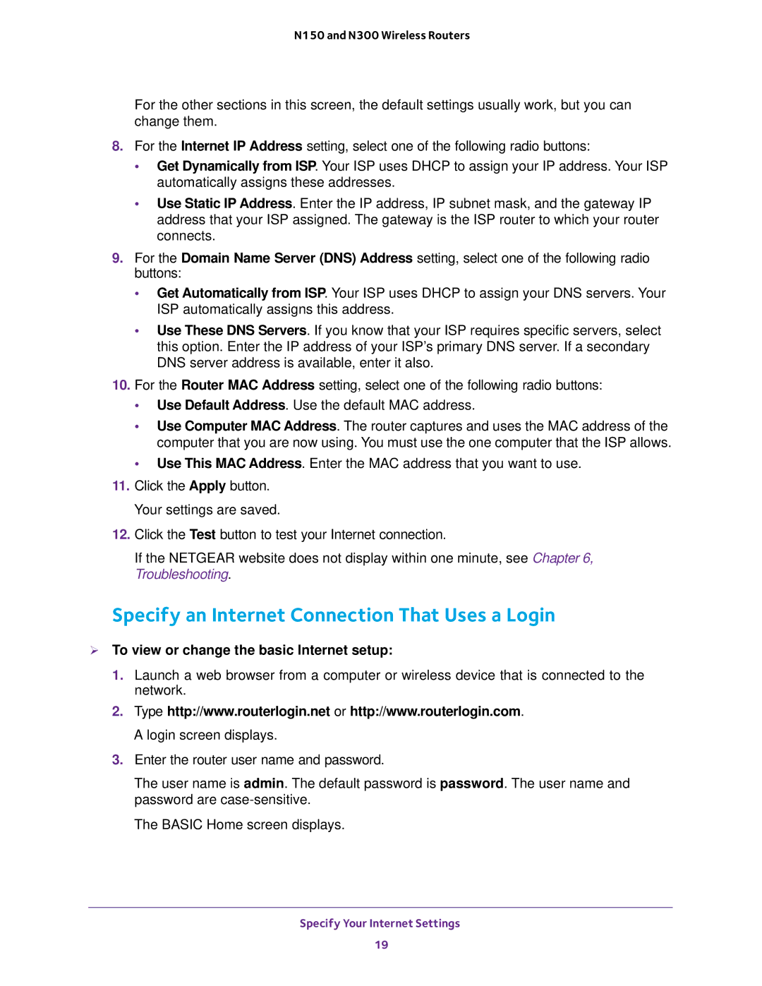 NETGEAR JWNR2000v5, WNR2020 Specify an Internet Connection That Uses a Login,  To view or change the basic Internet setup 