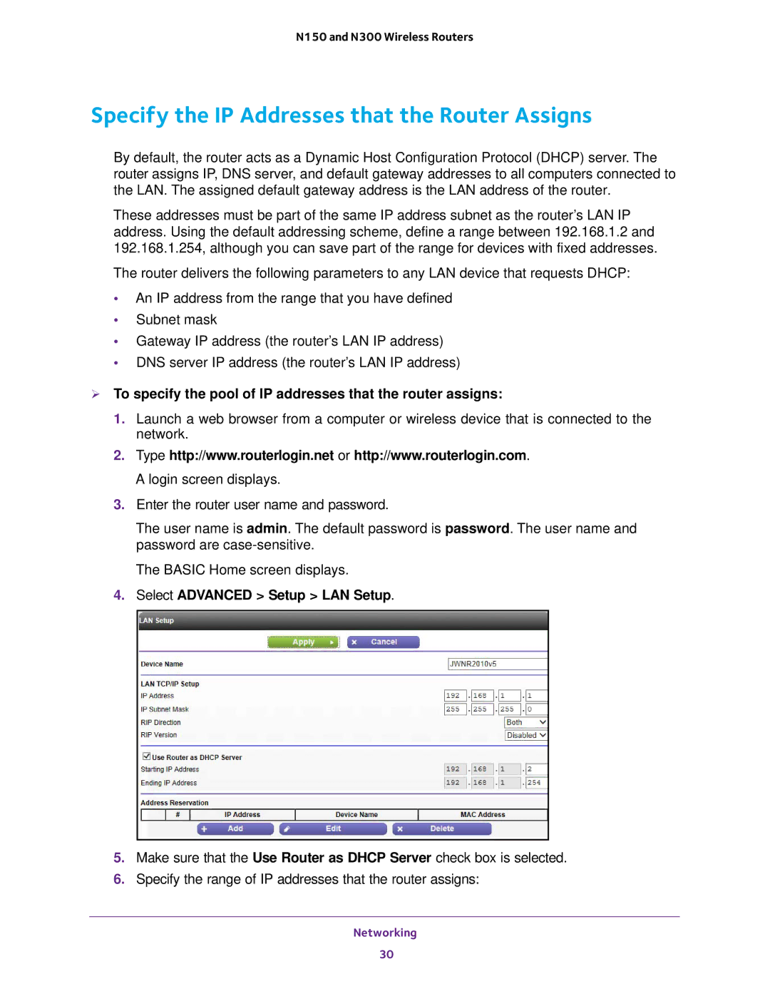 NETGEAR WNR614, WNR2020, WNR618, JWNR2010v5, JWNR2000v5, JNR1010V2 Specify the IP Addresses that the Router Assigns 