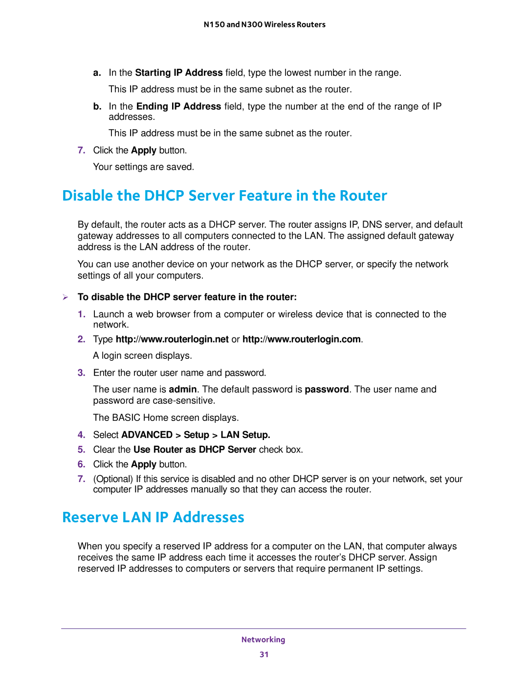 NETGEAR WNR2020, WNR618, WNR614, JWNR2010v5 Disable the Dhcp Server Feature in the Router, Reserve LAN IP Addresses 