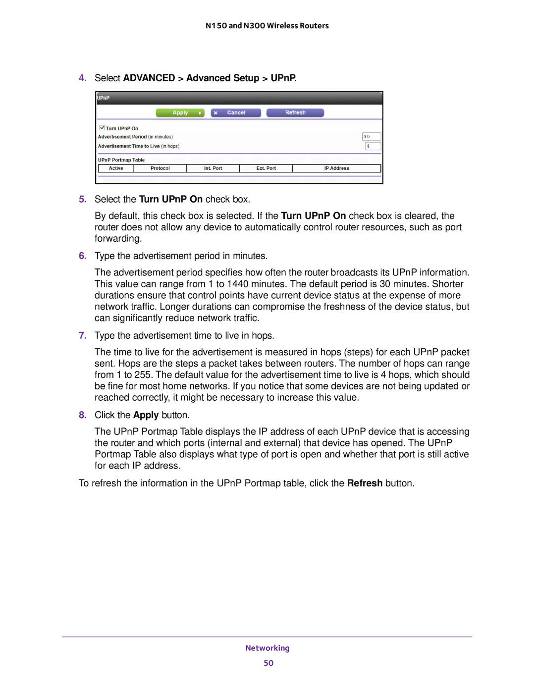 NETGEAR WNR618, WNR2020, WNR614, JWNR2010v5, JWNR2000v5, JNR1010V2 user manual Select Advanced Advanced Setup UPnP 