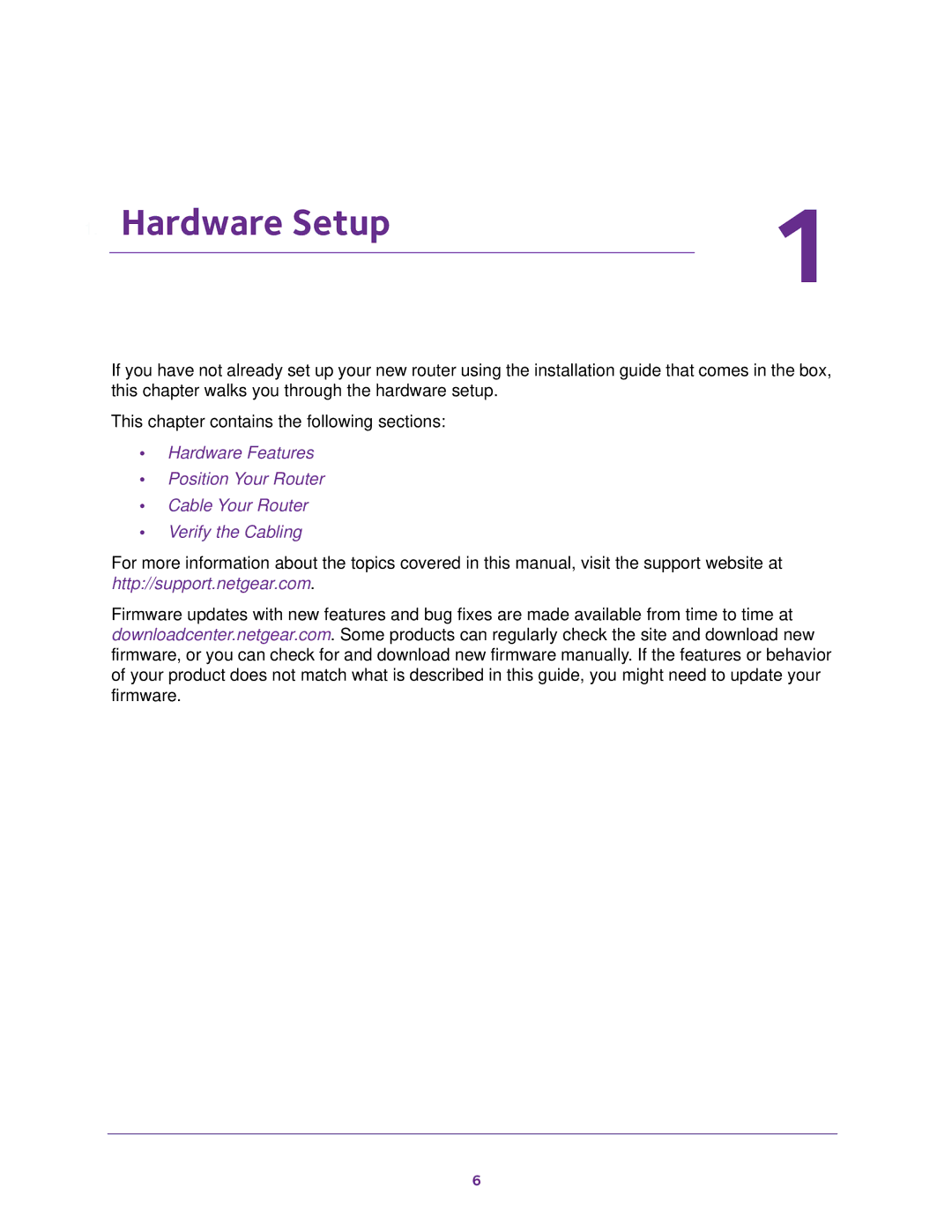 NETGEAR JNR1010V2, WNR2020, WNR618, WNR614, JWNR2010v5, JWNR2000v5 user manual Hardware Setup 