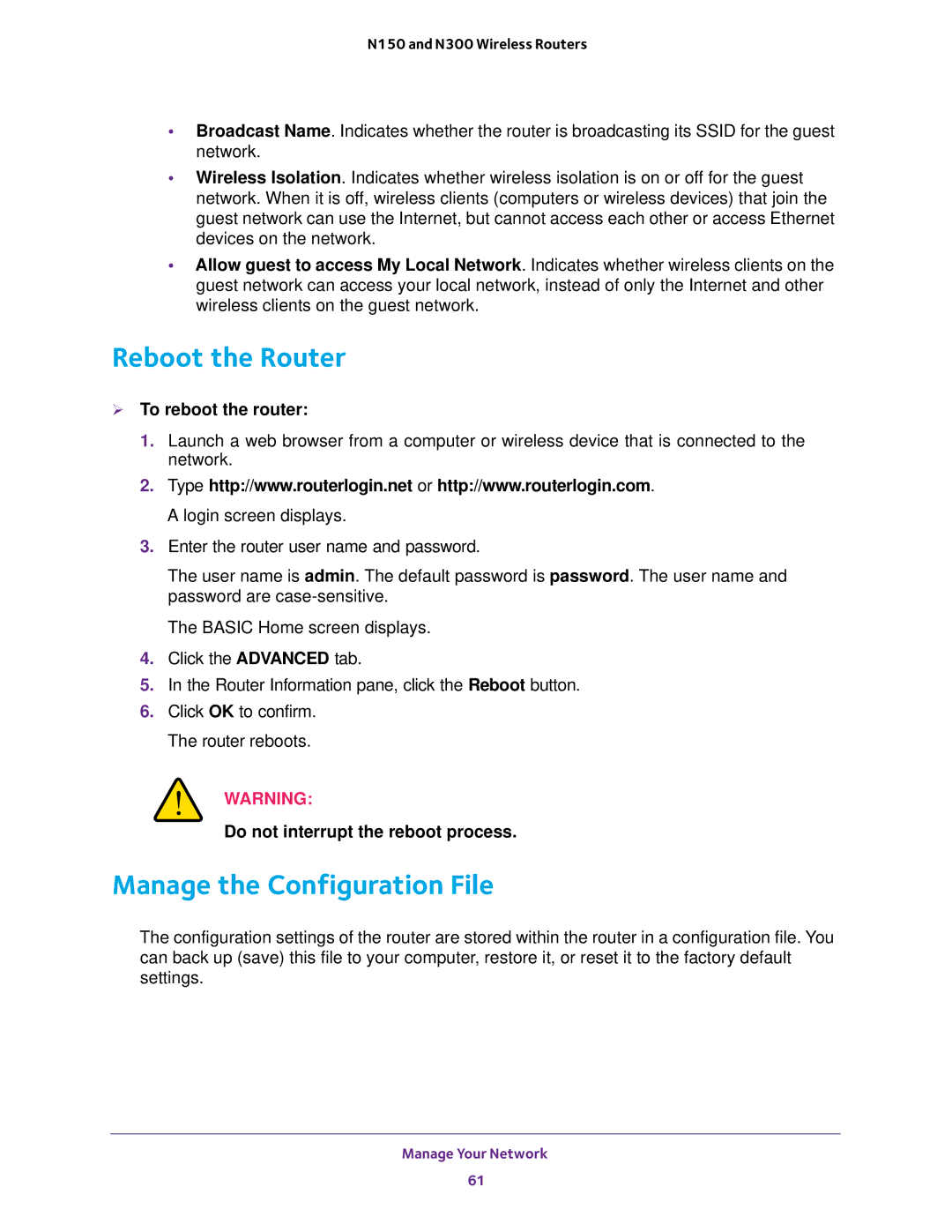 NETGEAR JWNR2000v5, WNR2020, WNR618, WNR614, WNR2010 Reboot the Router, Manage the Configuration File,  To reboot the router 