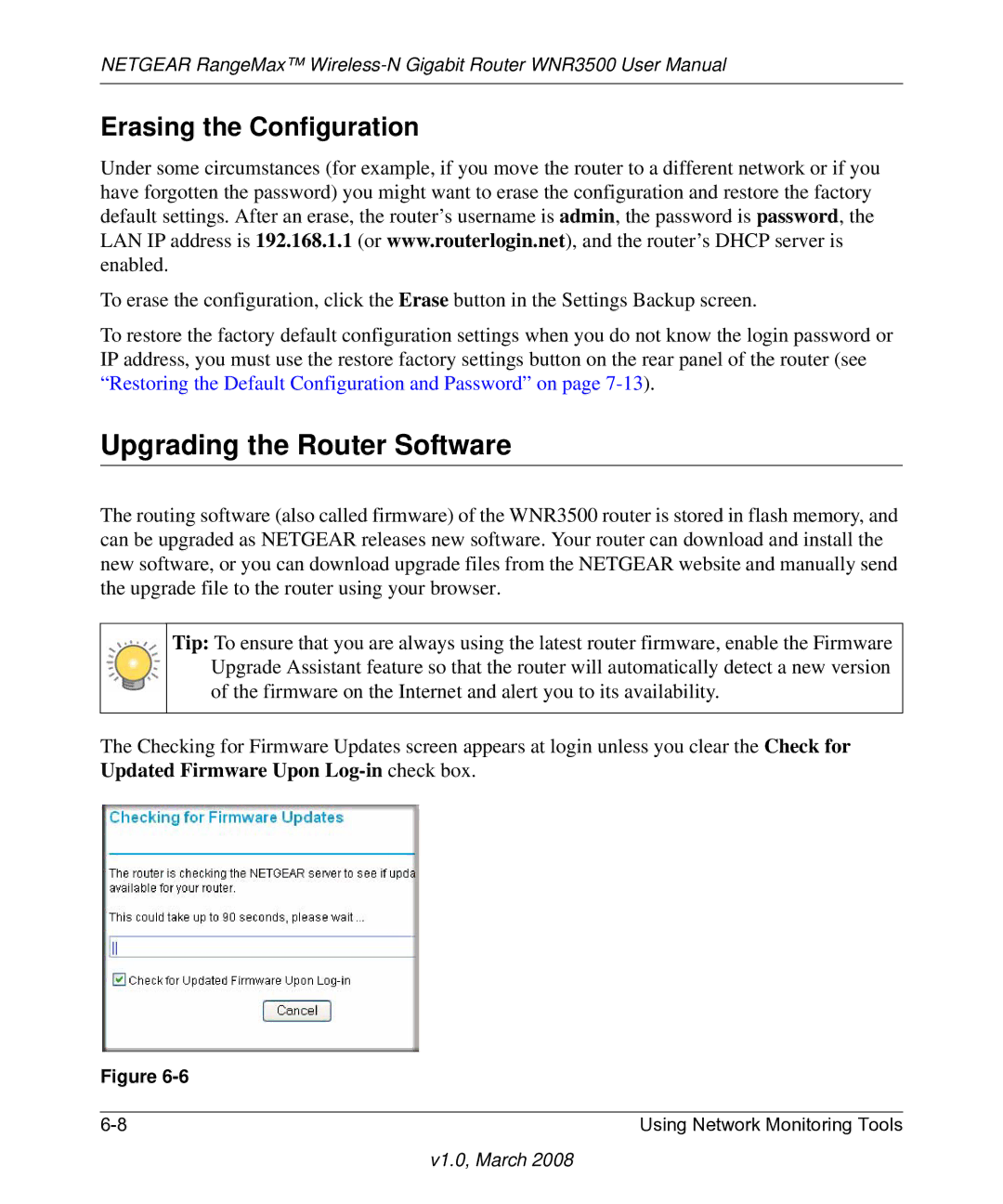 NETGEAR WNR3500 user manual Upgrading the Router Software, Erasing the Configuration 