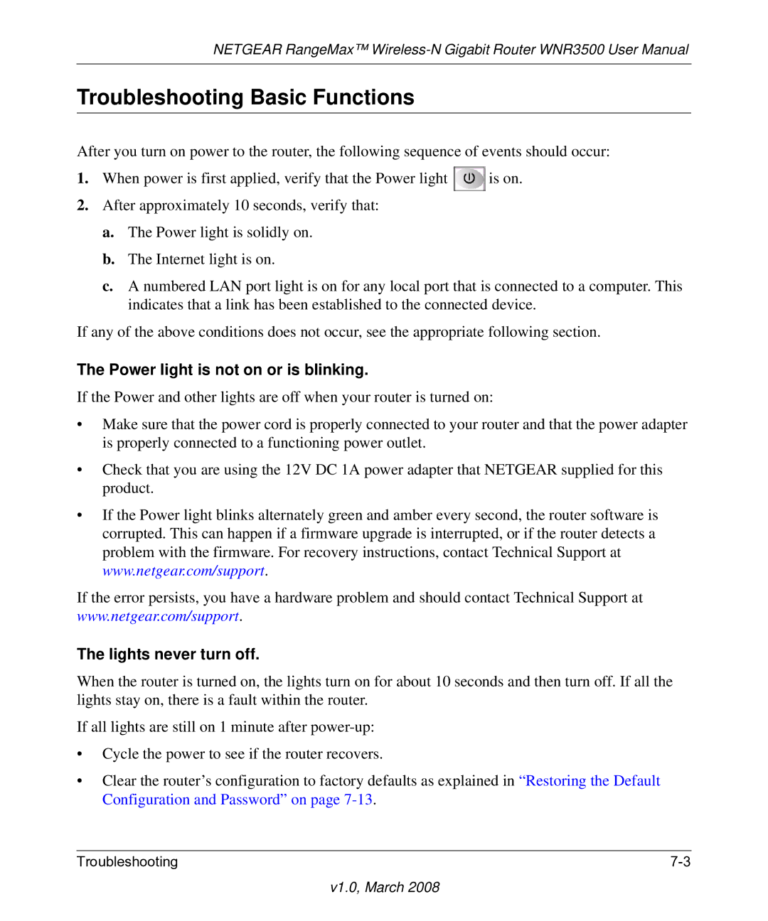 NETGEAR WNR3500 user manual Troubleshooting Basic Functions, Power light is not on or is blinking, Lights never turn off 