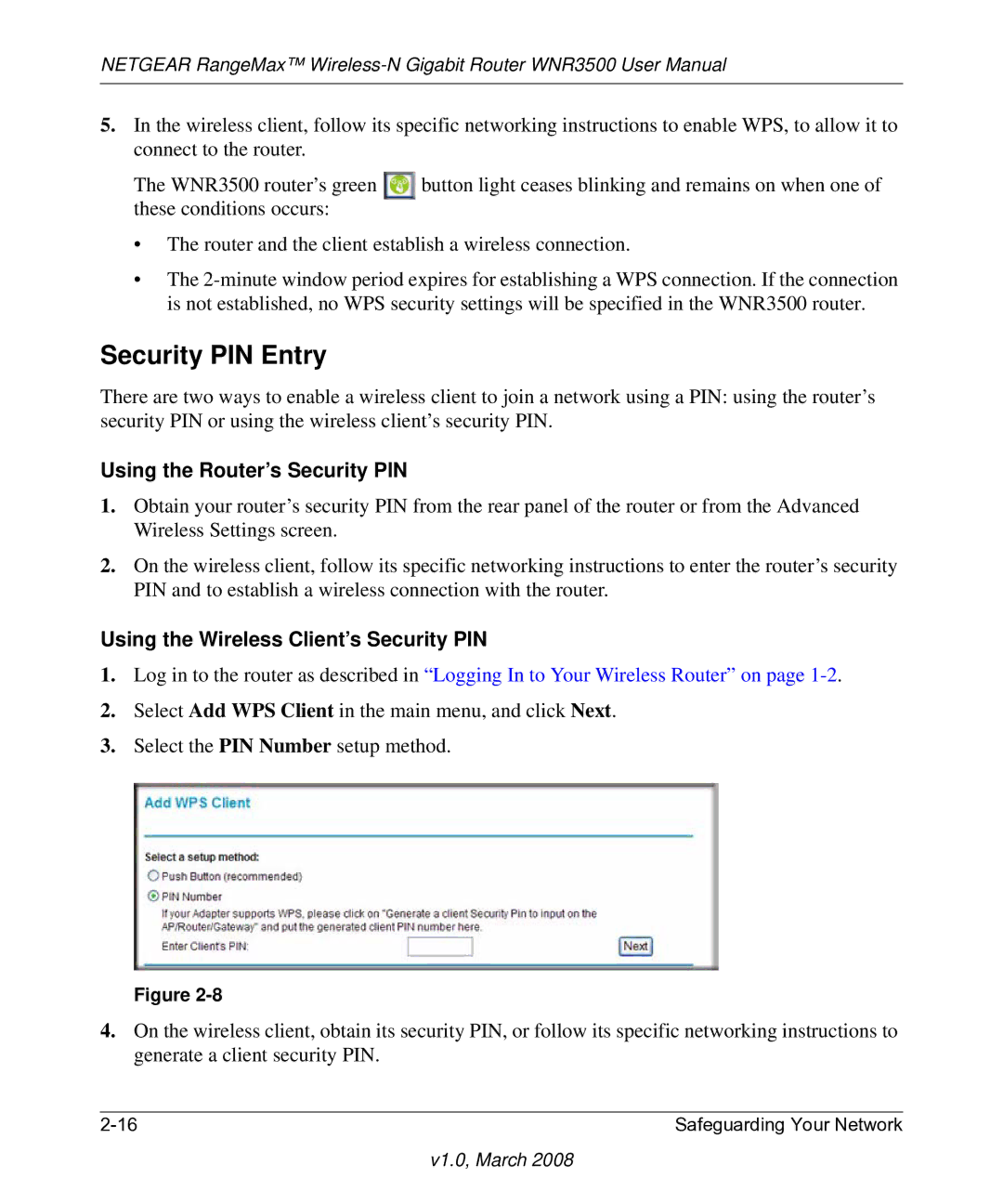 NETGEAR WNR3500 user manual Security PIN Entry, Using the Router’s Security PIN, Using the Wireless Client’s Security PIN 