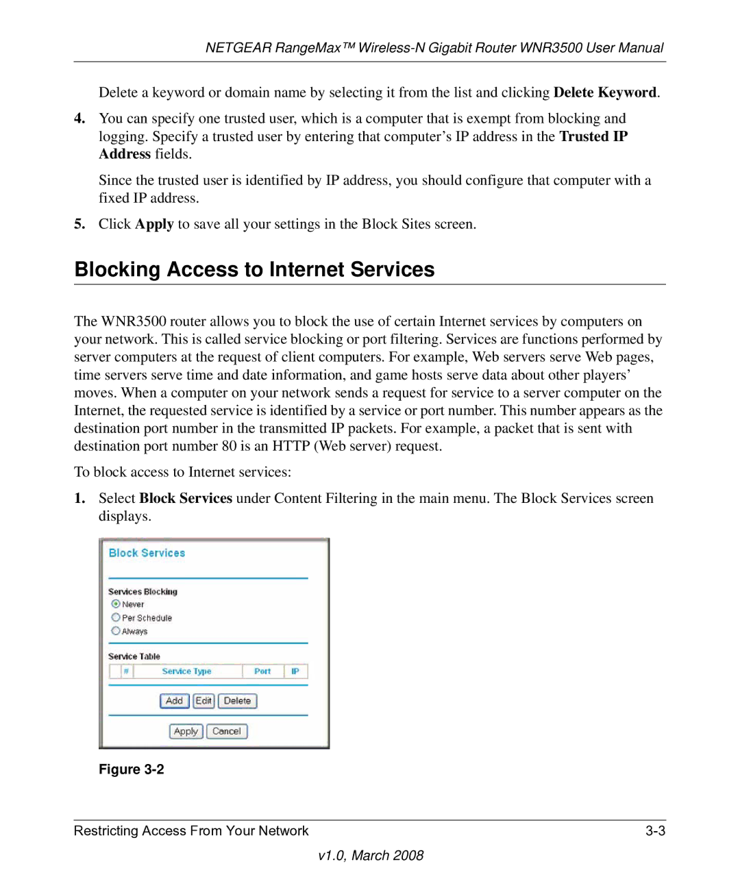 NETGEAR WNR3500 user manual Blocking Access to Internet Services 