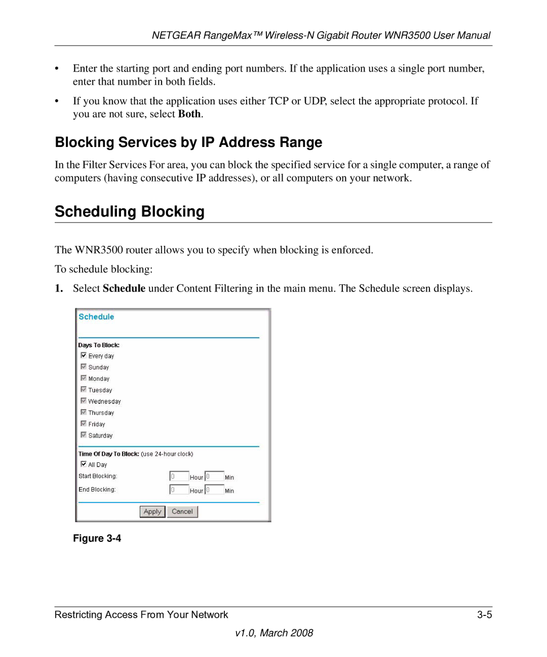 NETGEAR WNR3500 user manual Scheduling Blocking, Blocking Services by IP Address Range 