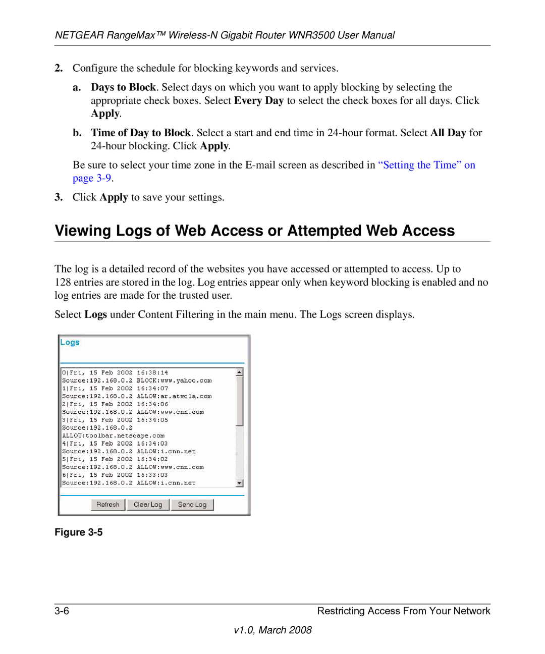 NETGEAR WNR3500 user manual Viewing Logs of Web Access or Attempted Web Access 