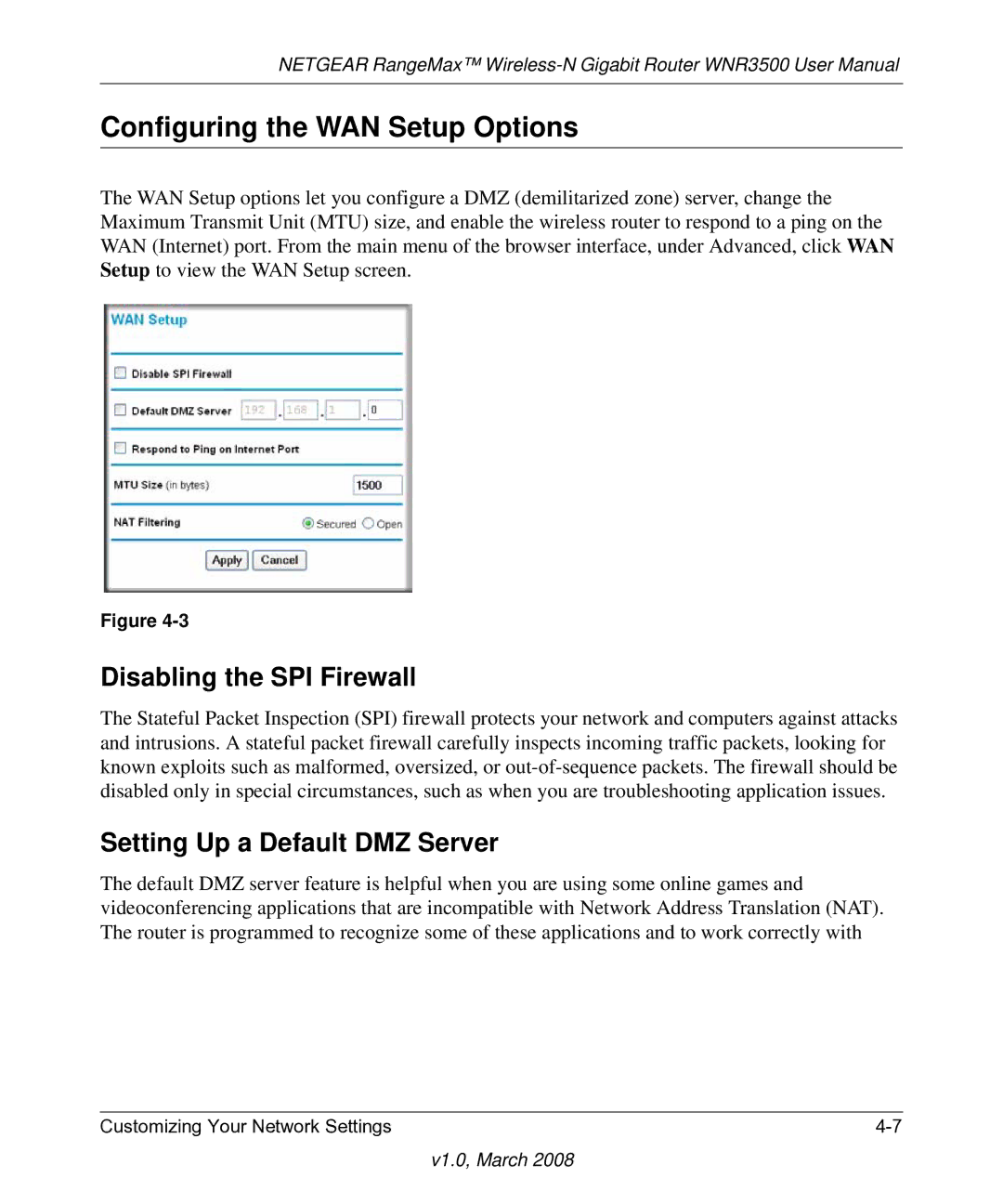 NETGEAR WNR3500 user manual Configuring the WAN Setup Options, Disabling the SPI Firewall, Setting Up a Default DMZ Server 