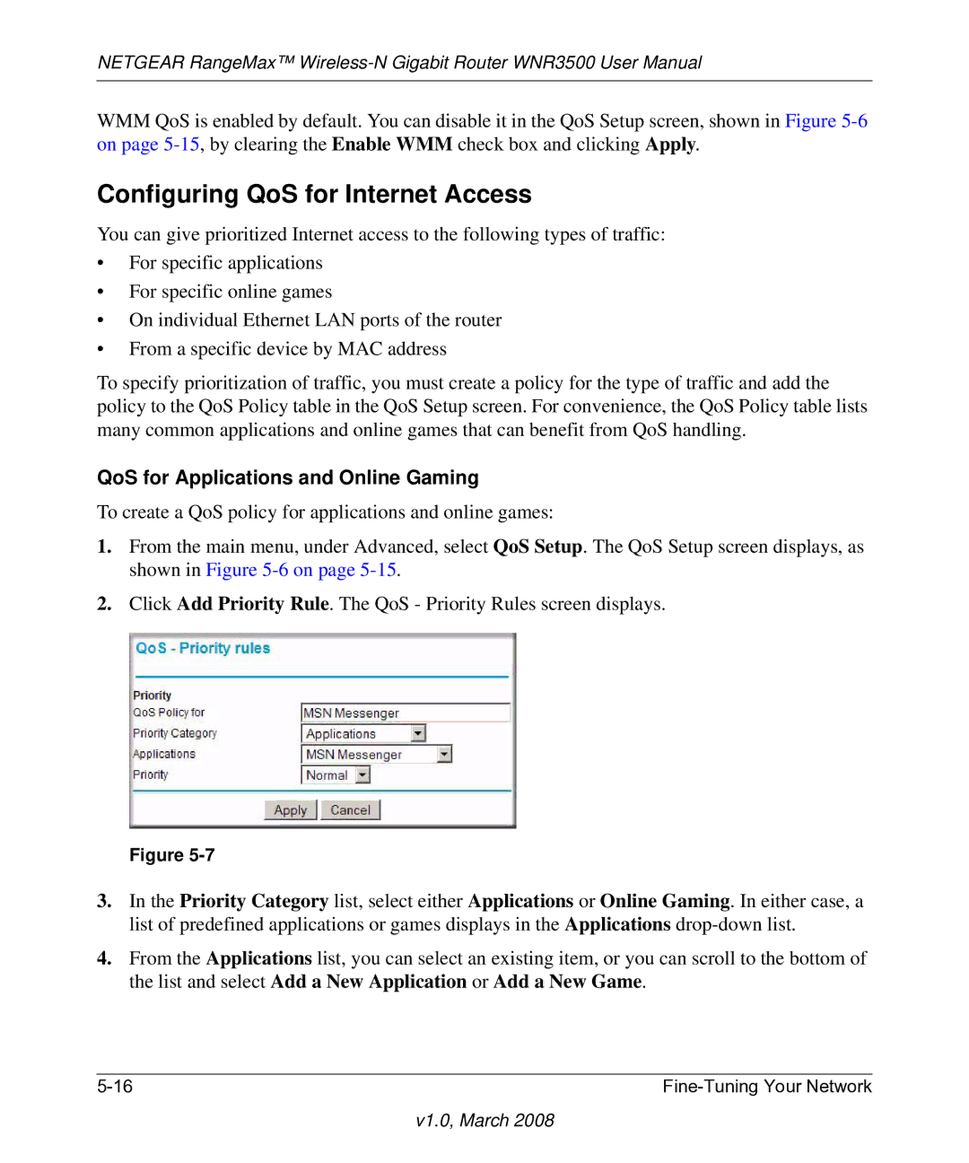 NETGEAR WNR3500 user manual Configuring QoS for Internet Access, QoS for Applications and Online Gaming 