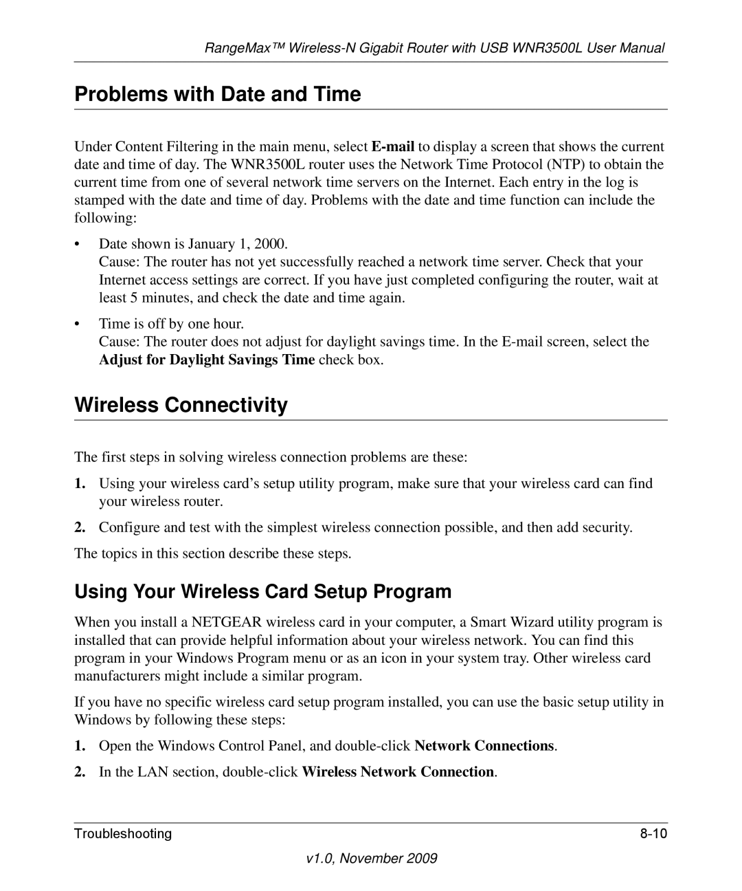 NETGEAR WNR3500L-100NAS Problems with Date and Time, Wireless Connectivity, Using Your Wireless Card Setup Program 