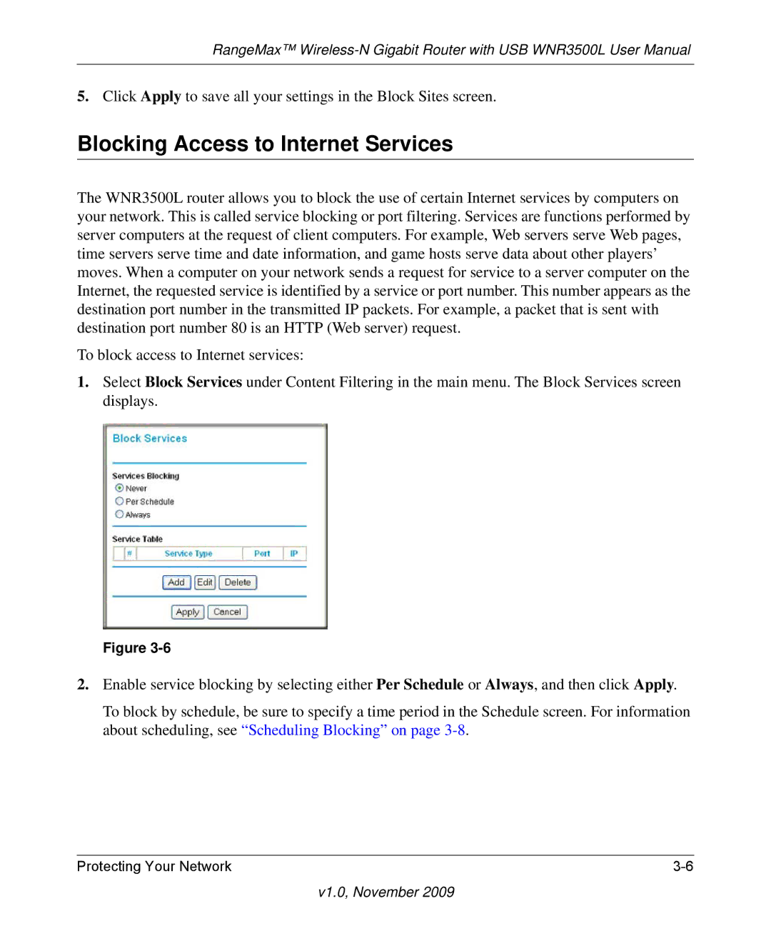 NETGEAR WNR3500L-100NAS user manual Blocking Access to Internet Services 