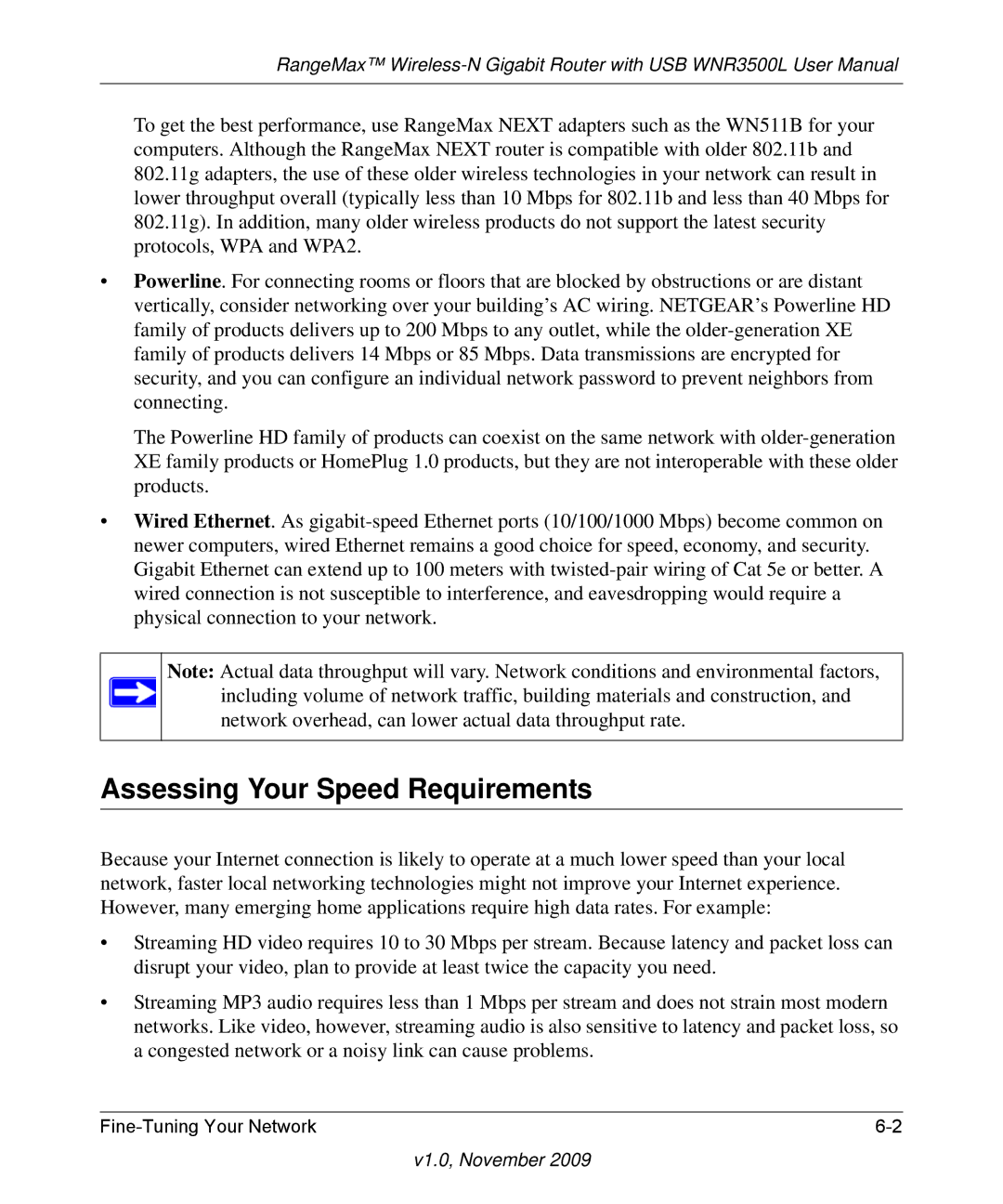 NETGEAR WNR3500L-100NAS user manual Assessing Your Speed Requirements 