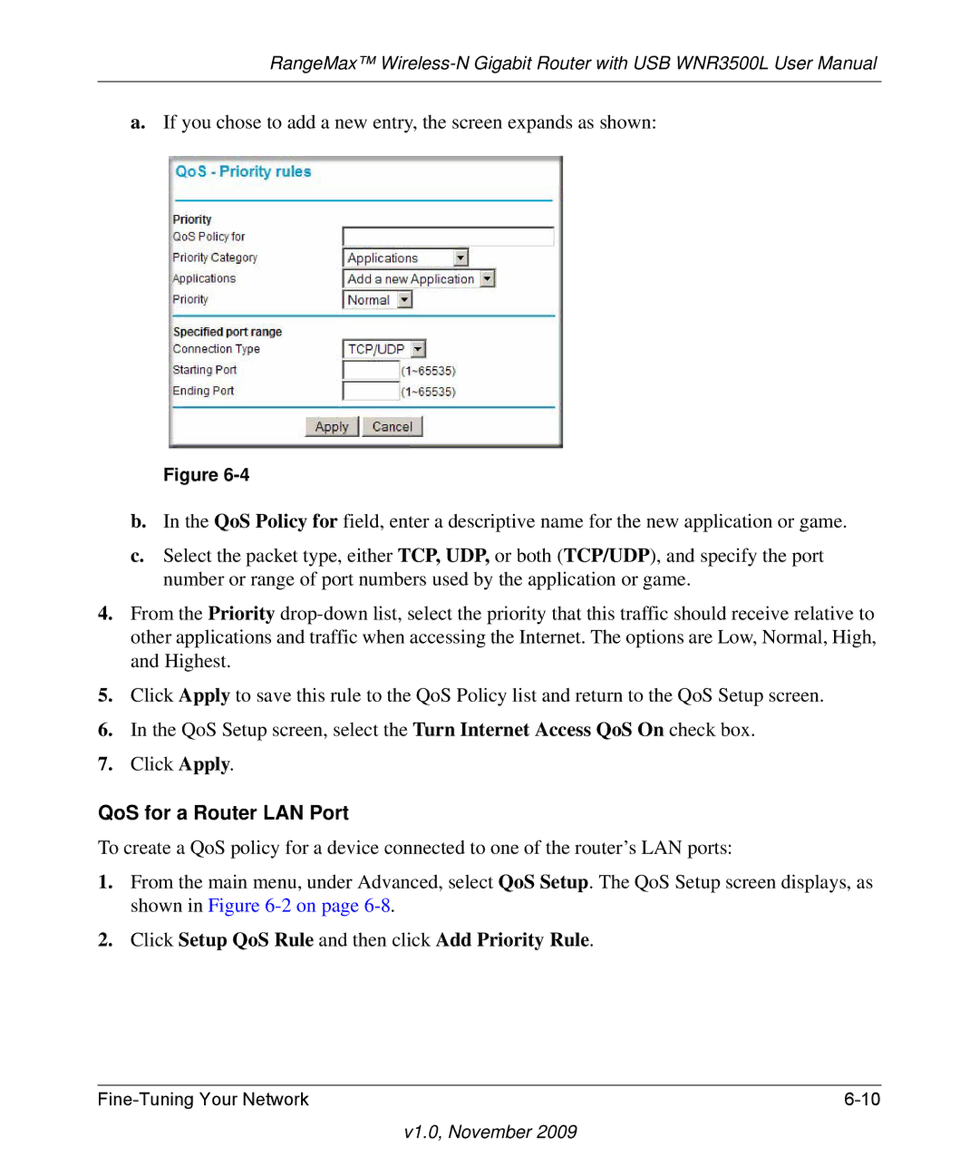 NETGEAR WNR3500L-100NAS user manual QoS for a Router LAN Port, Click Setup QoS Rule and then click Add Priority Rule 