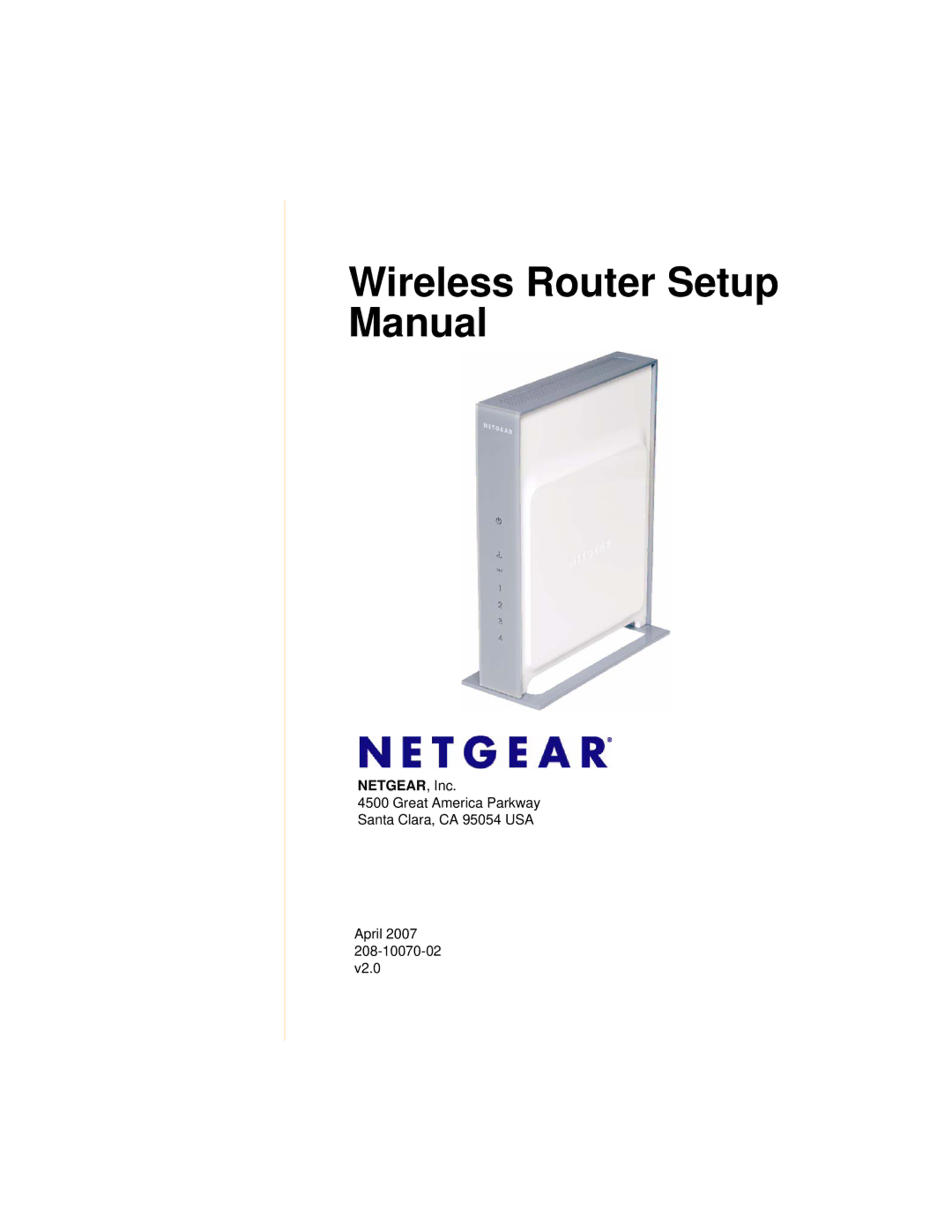 NETGEAR WNR834Bv2 manual Wireless Router Setup Manual 