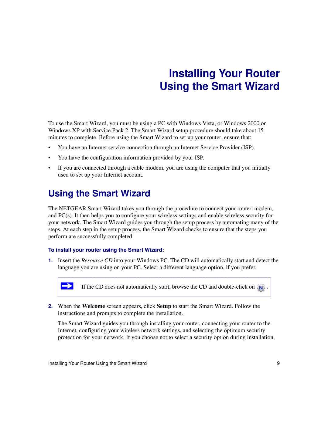 NETGEAR WNR834Bv2 manual Installing Your Router Using the Smart Wizard 