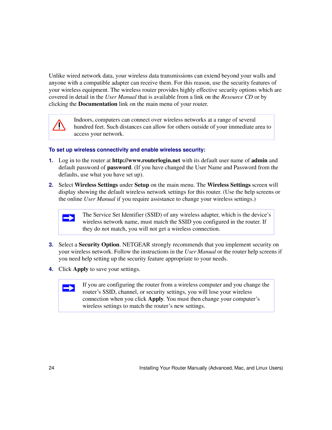 NETGEAR WNR834Bv2 manual To set up wireless connectivity and enable wireless security 