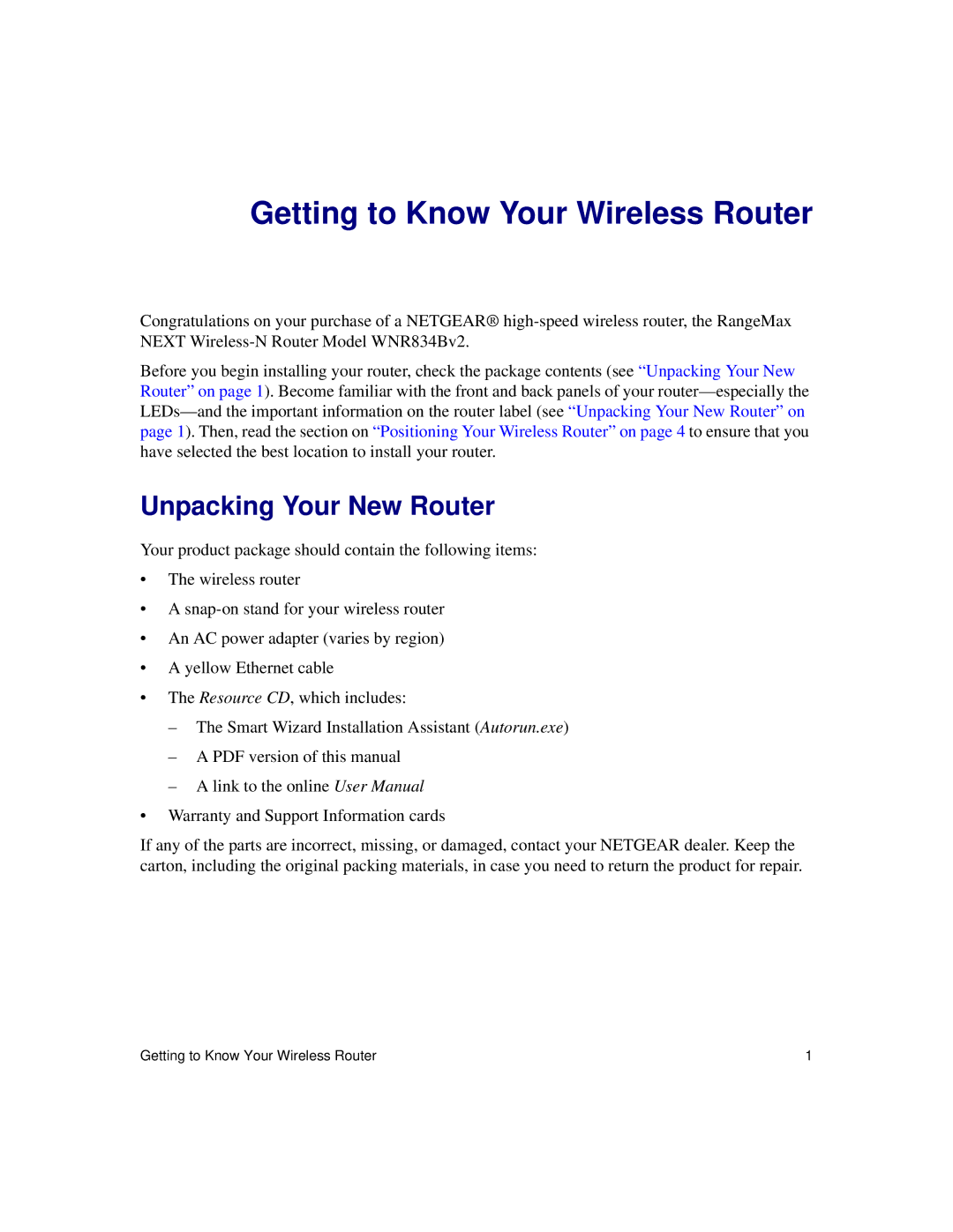 NETGEAR WNR834Bv2 manual Getting to Know Your Wireless Router, Unpacking Your New Router 