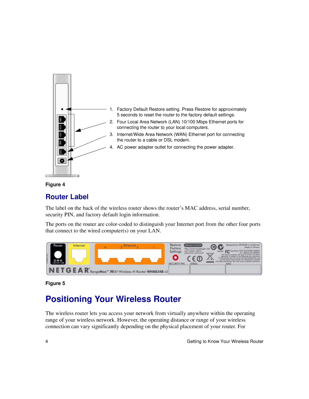 NETGEAR WNR834Bv2 manual Positioning Your Wireless Router, Router Label 