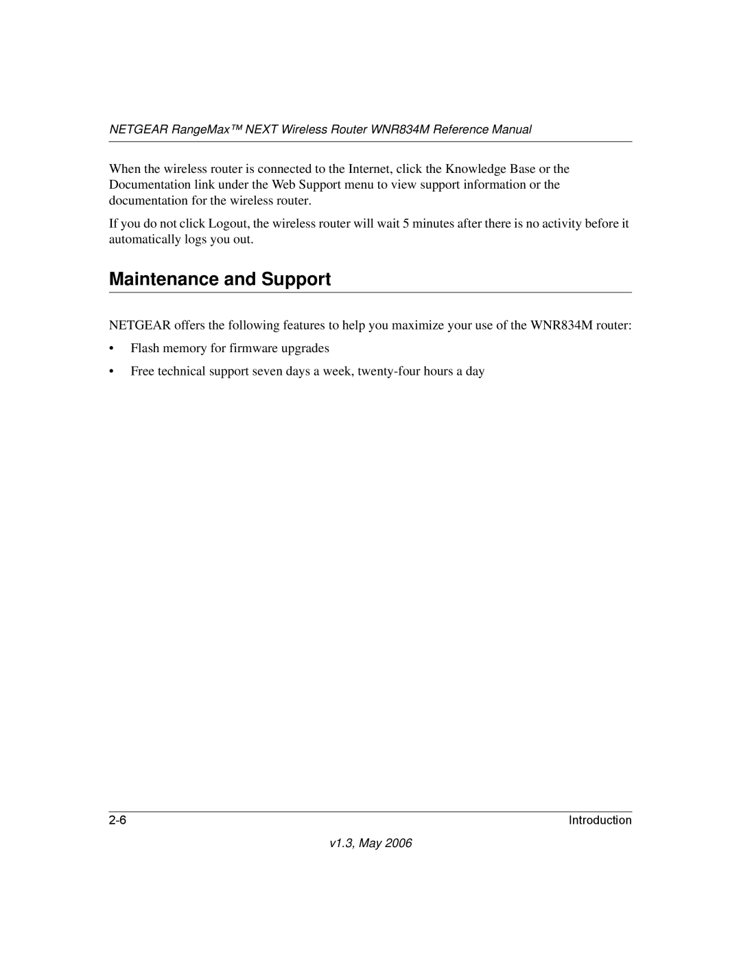 NETGEAR WNR834M manual Maintenance and Support 