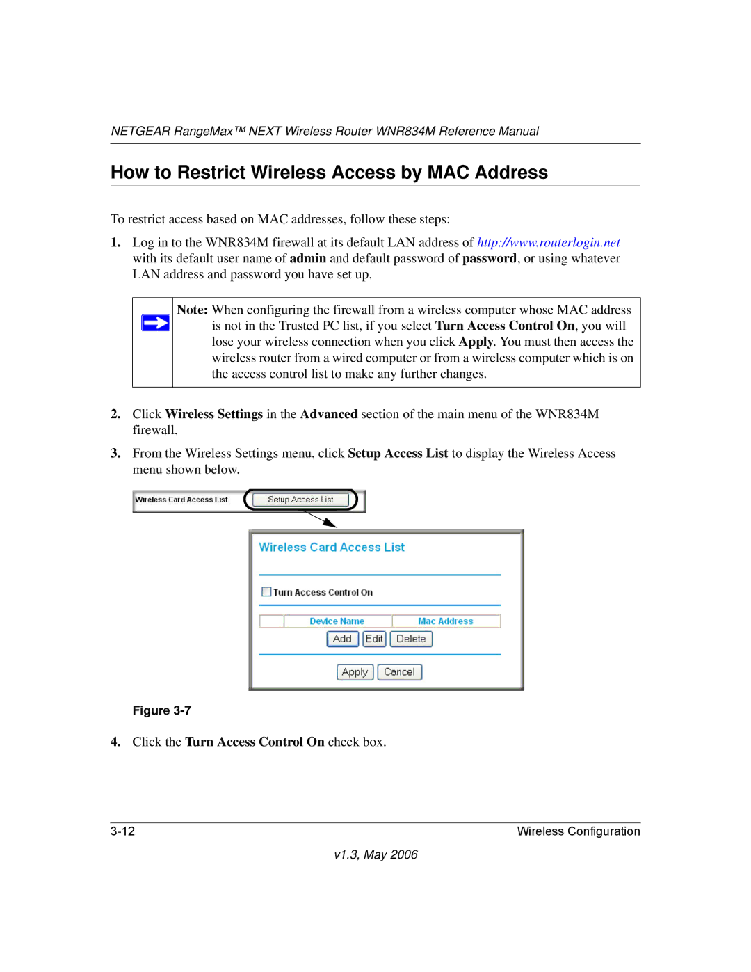 NETGEAR WNR834M manual How to Restrict Wireless Access by MAC Address, Click the Turn Access Control On check box 