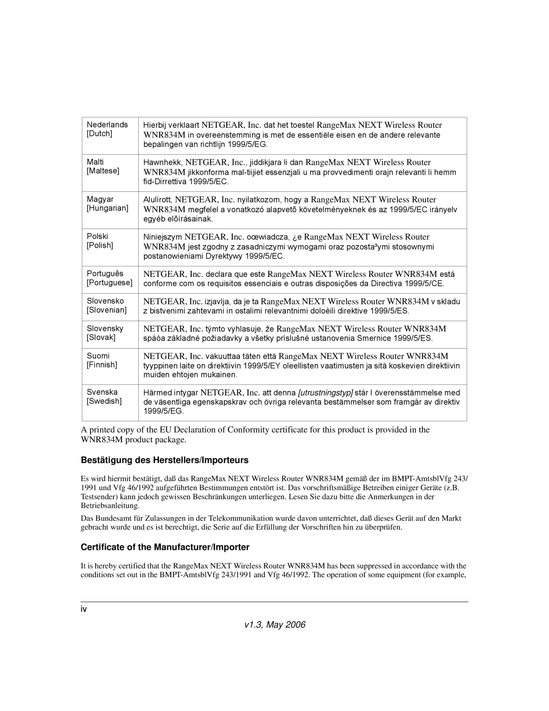 NETGEAR WNR834M manual Bestätigung des Herstellers/Importeurs, Certificate of the Manufacturer/Importer 