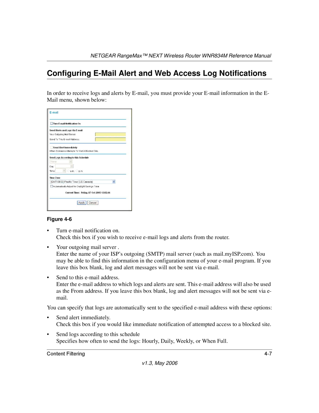 NETGEAR WNR834M manual Configuring E-Mail Alert and Web Access Log Notifications 