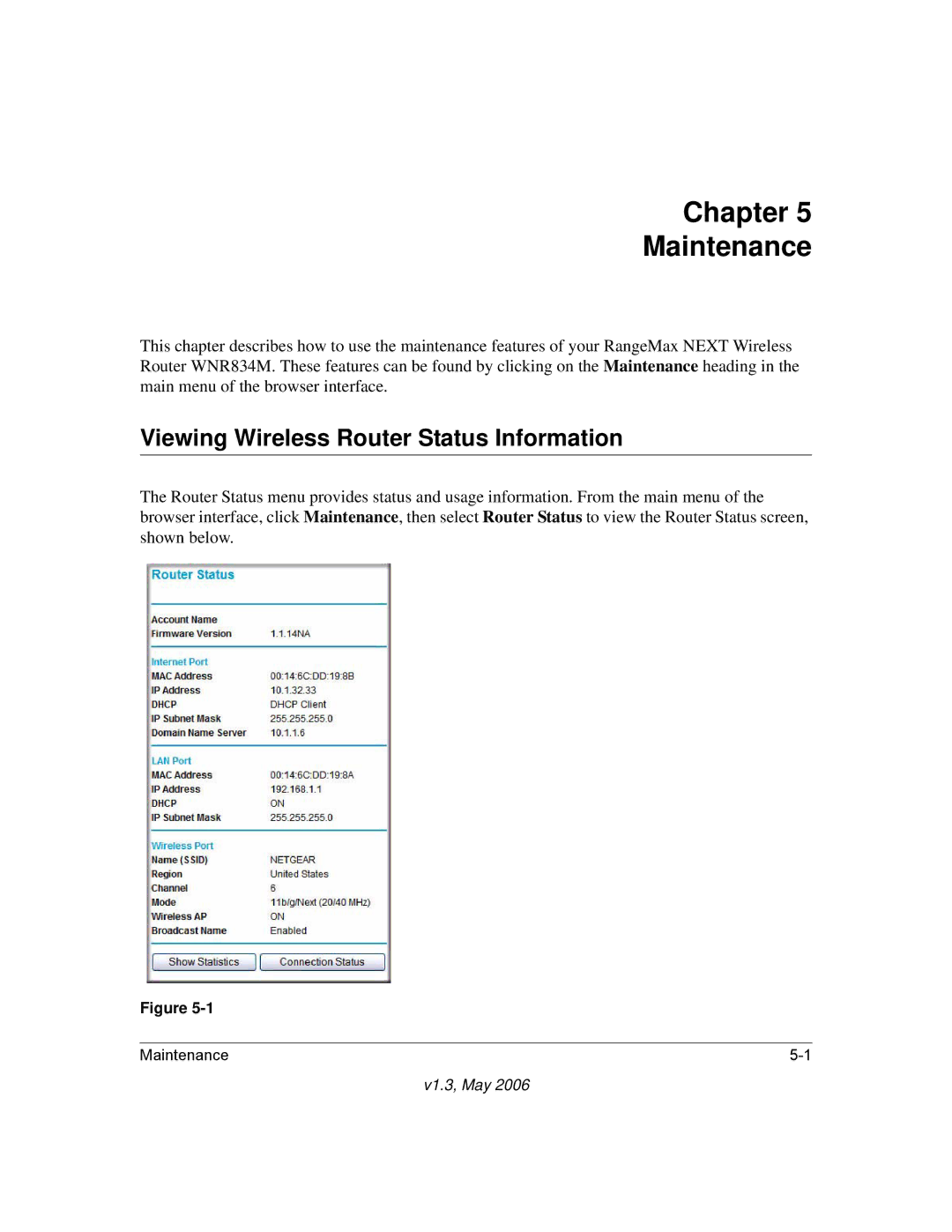 NETGEAR WNR834M manual Chapter Maintenance, Viewing Wireless Router Status Information 