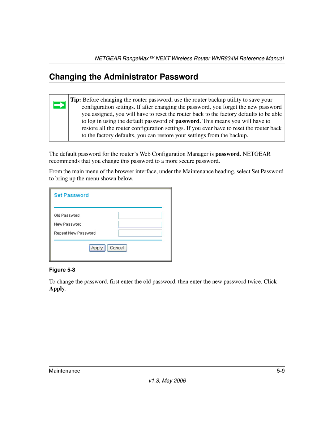 NETGEAR WNR834M manual Changing the Administrator Password 