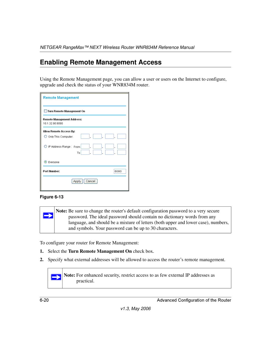 NETGEAR WNR834M manual Enabling Remote Management Access, Select the Turn Remote Management On check box 