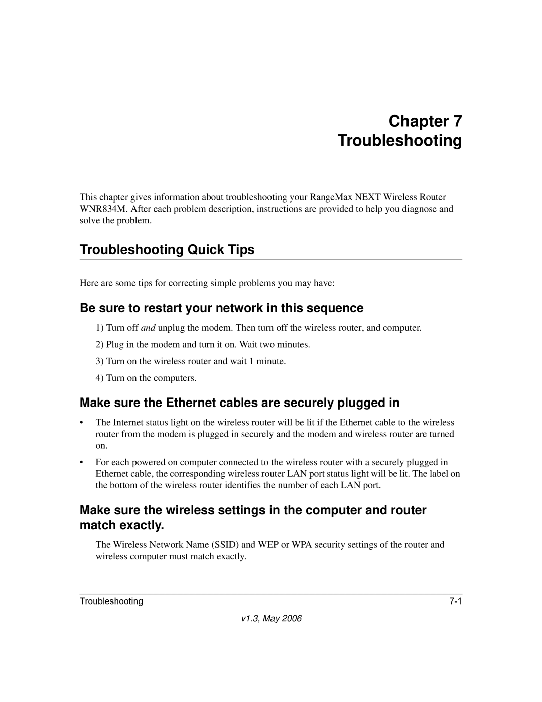 NETGEAR WNR834M Chapter Troubleshooting, Troubleshooting Quick Tips, Be sure to restart your network in this sequence 