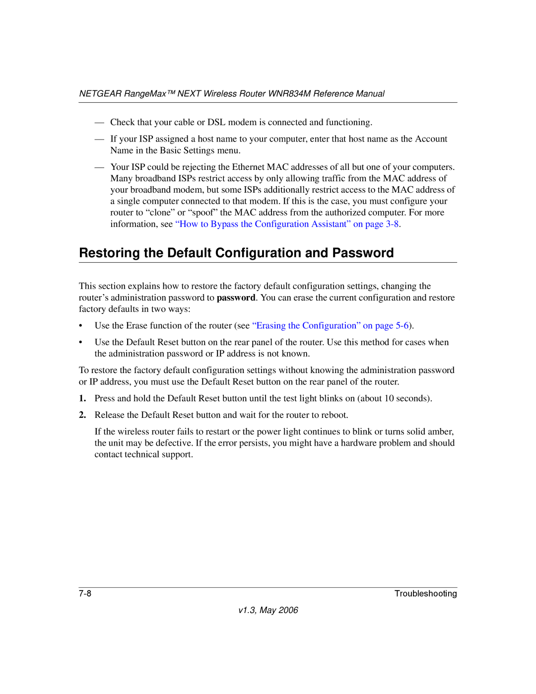 NETGEAR WNR834M manual Restoring the Default Configuration and Password 