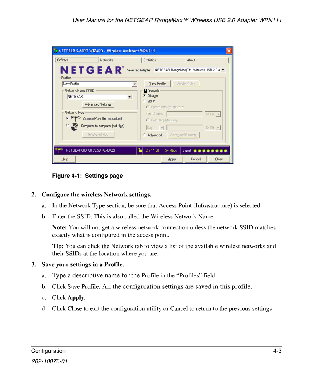 NETGEAR WPN111 user manual Configure the wireless Network settings, Save your settings in a Profile 