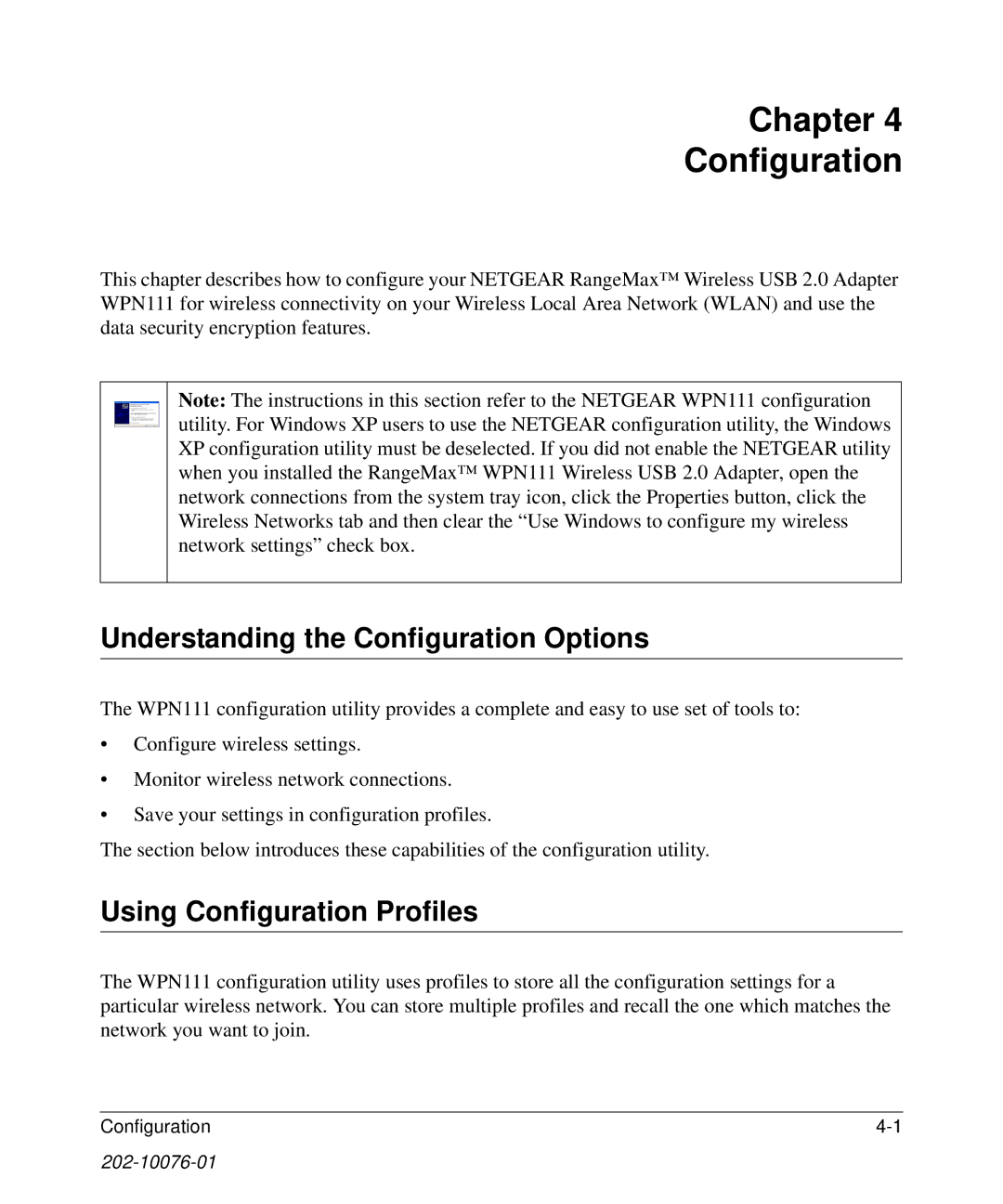 NETGEAR WPN111 user manual Chapter Configuration, Understanding the Configuration Options, Using Configuration Profiles 