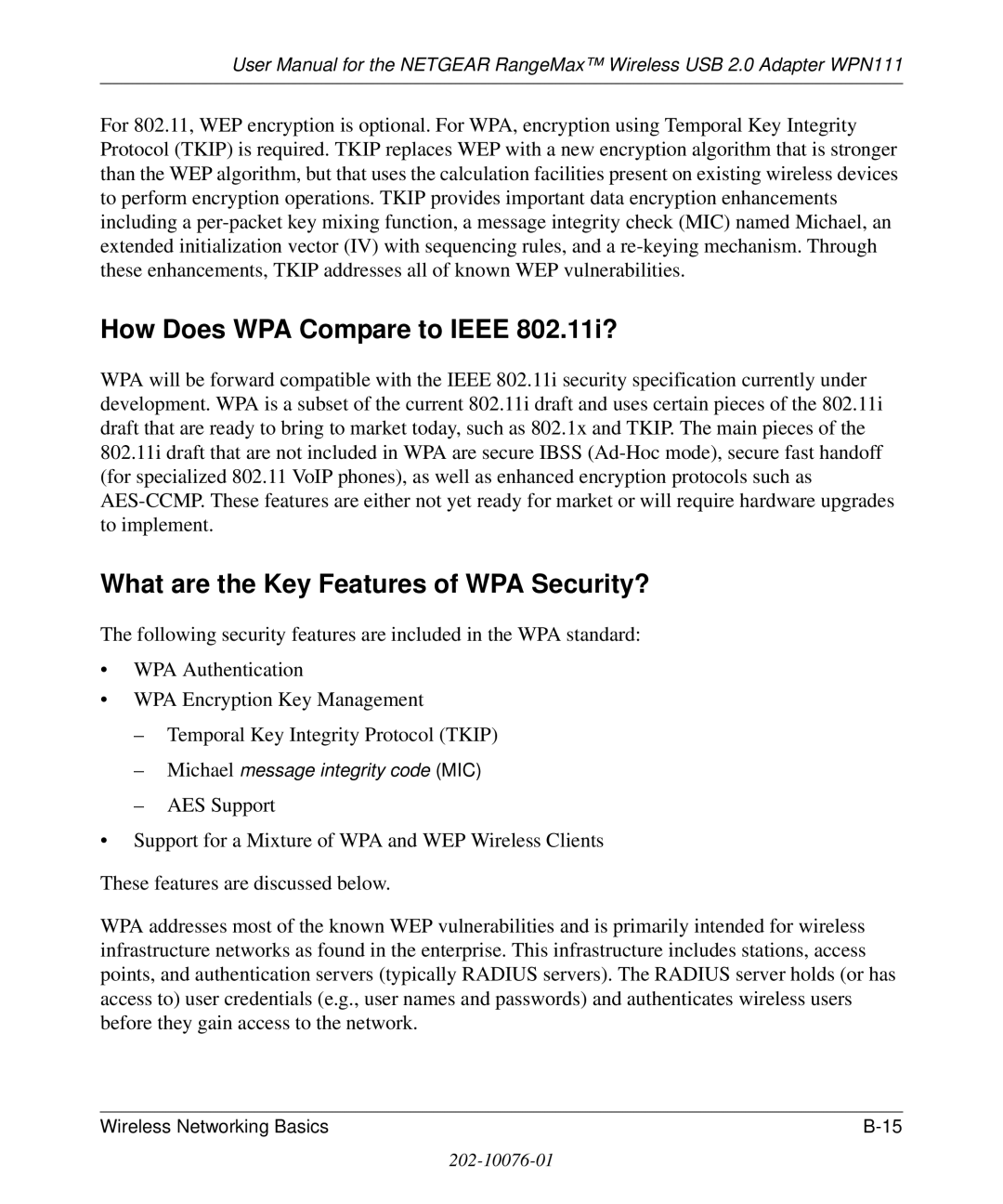 NETGEAR WPN111 user manual How Does WPA Compare to Ieee 802.11i?, What are the Key Features of WPA Security? 