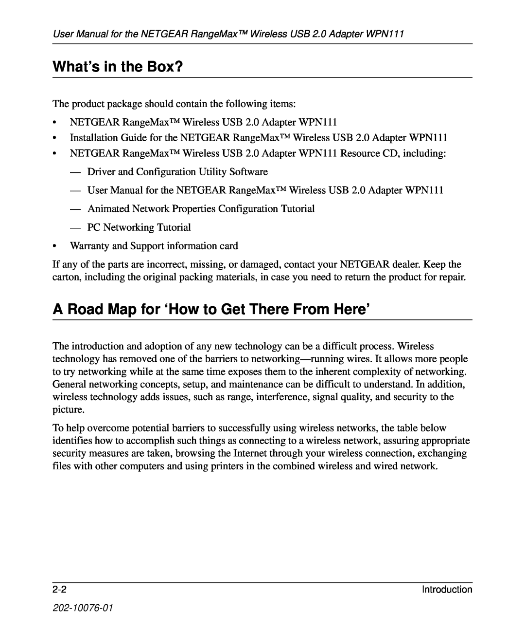NETGEAR WPN111 user manual What’s in the Box?, A Road Map for ‘How to Get There From Here’ 