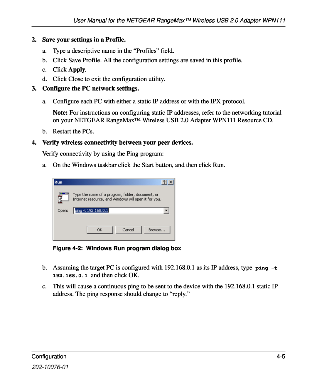 NETGEAR WPN111 user manual Save your settings in a Profile, Configure the PC network settings 