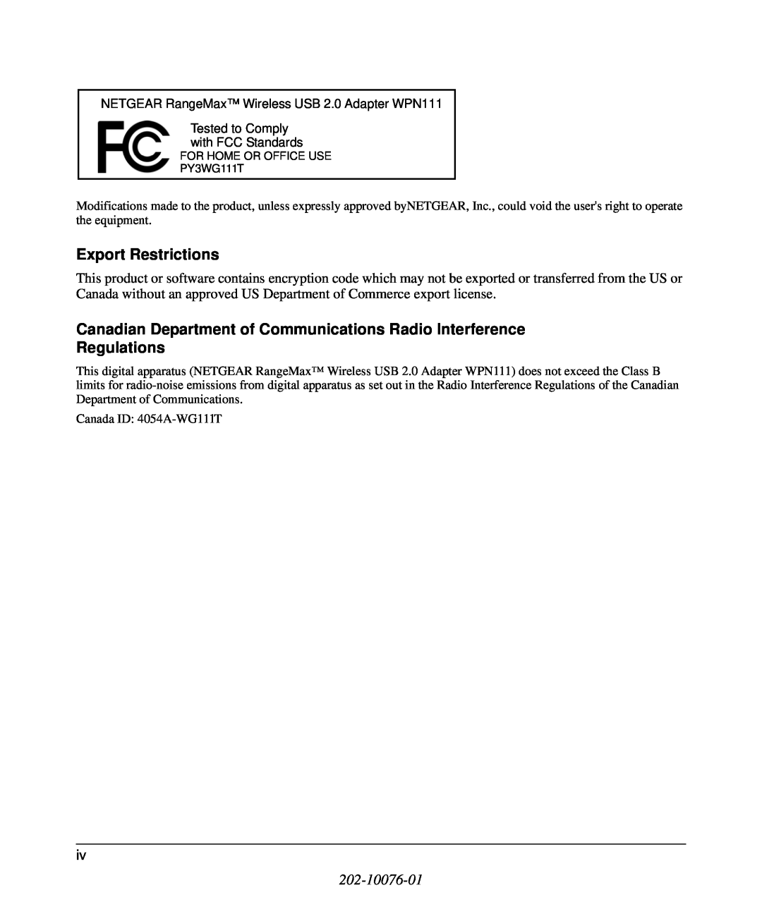 NETGEAR WPN111 Export Restrictions, Canadian Department of Communications Radio Interference , Regulations, 202-10076-01 
