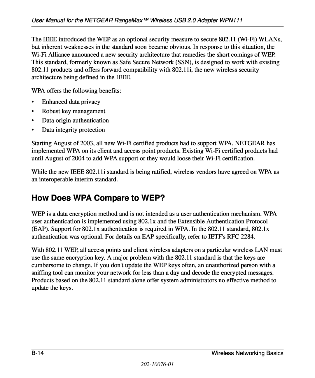 NETGEAR WPN111 user manual How Does WPA Compare to WEP? 
