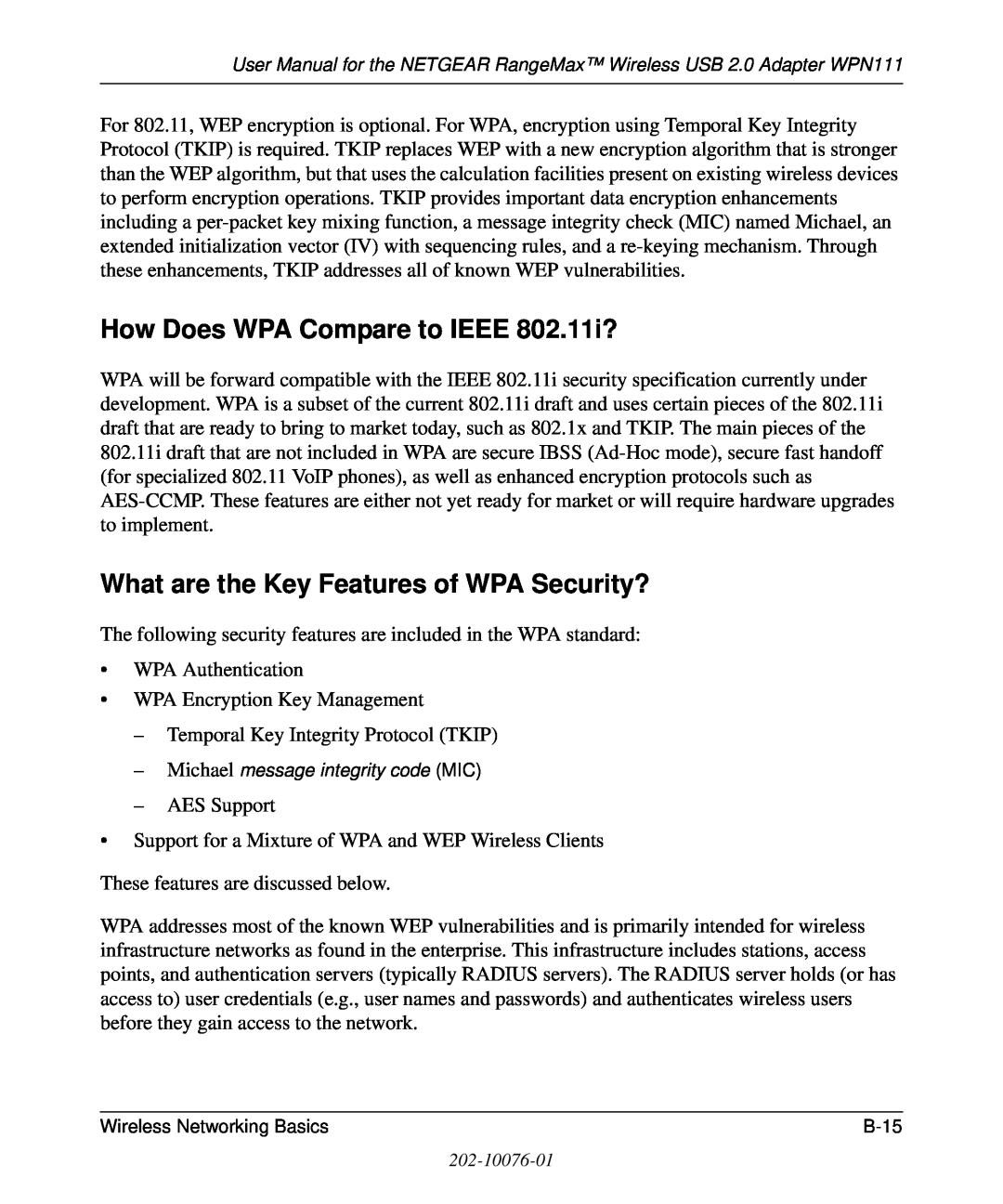 NETGEAR WPN111 user manual How Does WPA Compare to IEEE 802.11i?, What are the Key Features of WPA Security? 