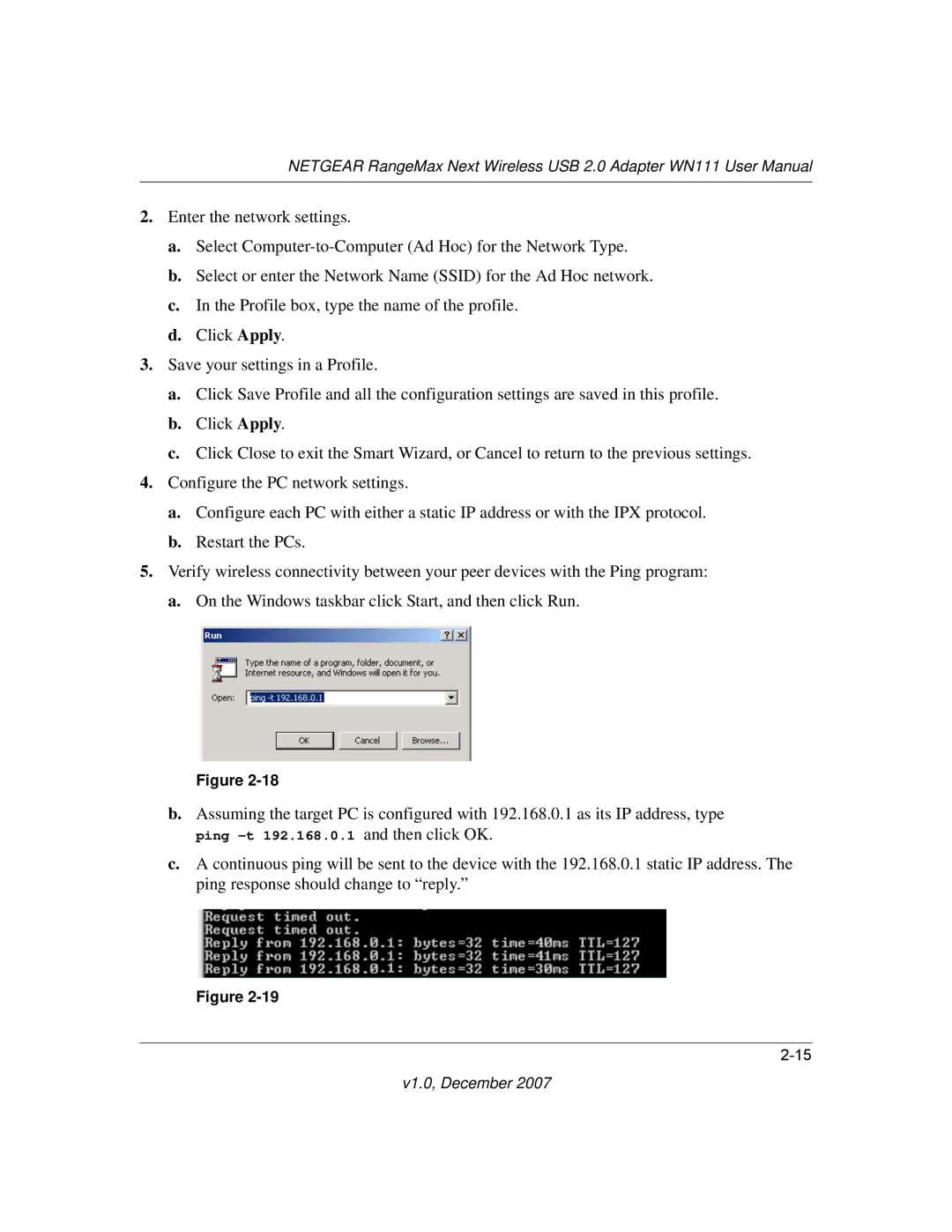 NETGEAR WPN111NA user manual Ping -t 192.168.0.1 and then click OK 