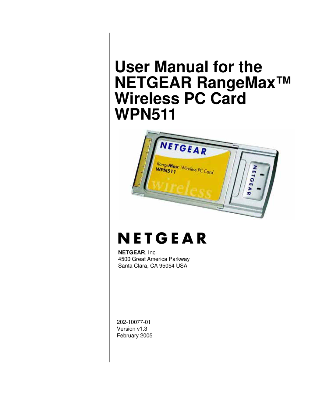 NETGEAR WPN511 user manual NETGEAR, I n c, B ru a ry 2 