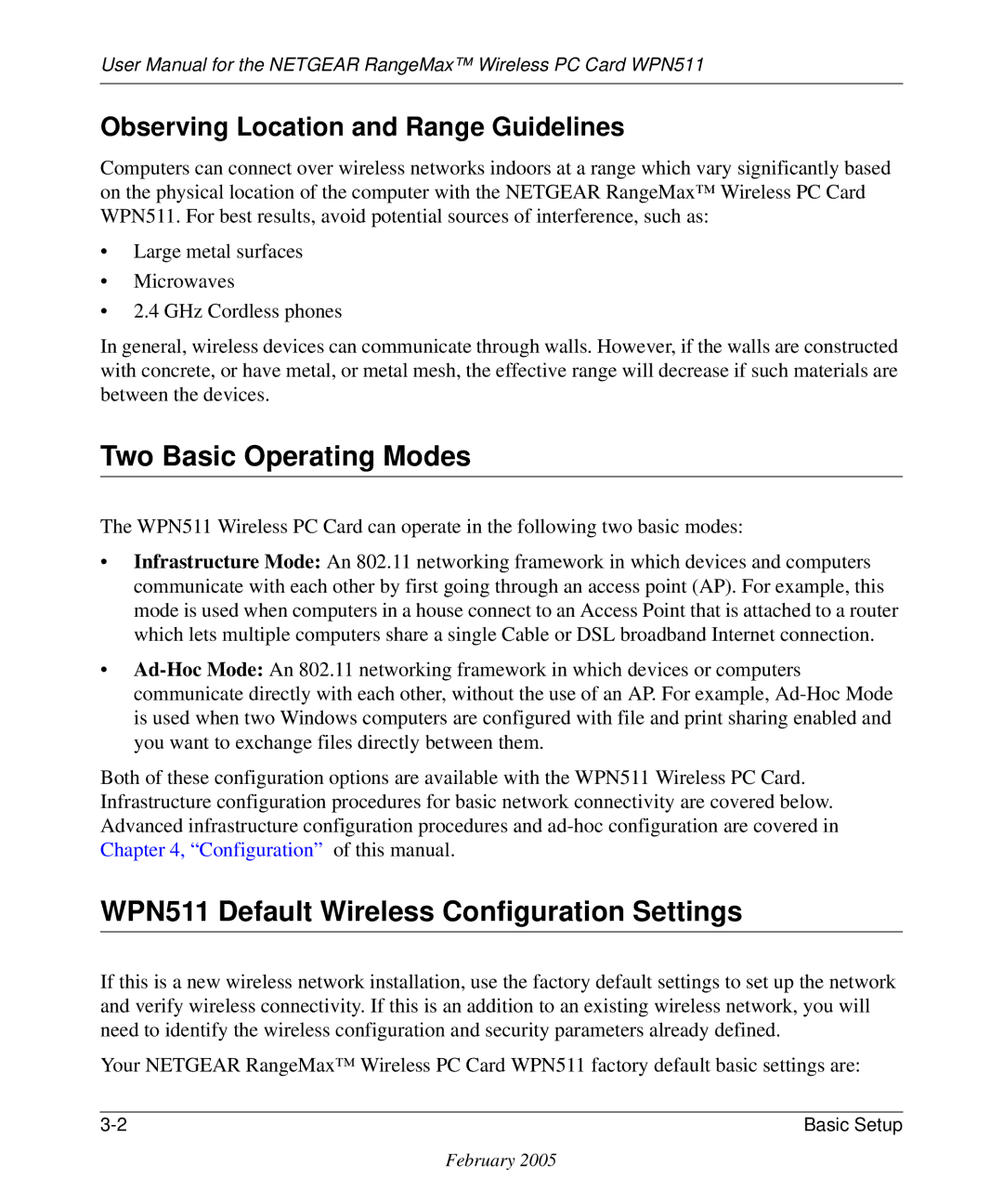 NETGEAR user manual Two Basic Operating Modes, WPN511 Default Wireless Configuration Settings 